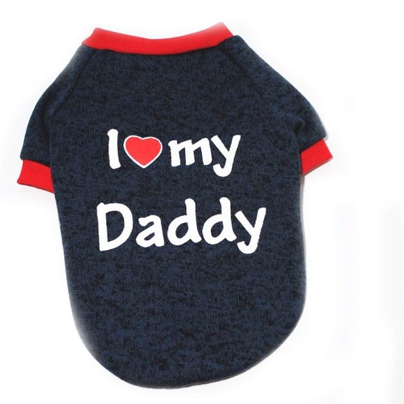 Pet Clothes, Dog or Cat Sweater I Love My Daddy Sweatshirt Outfit - Picture 3 of 11